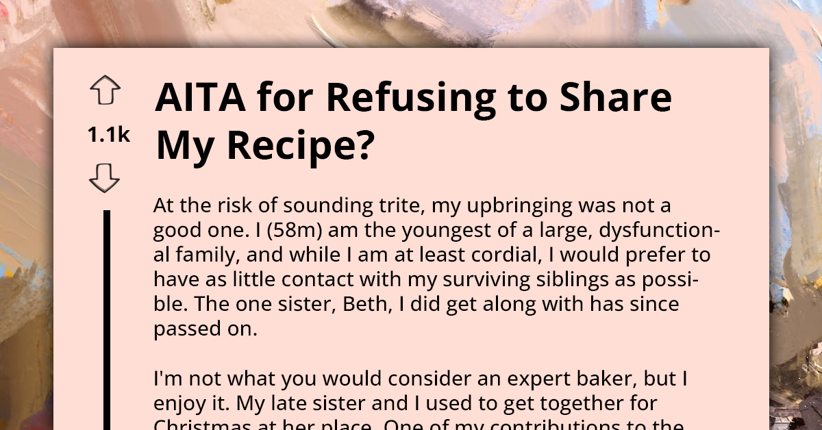 Family Pressures Man Who Refuses To Share His Cheesecake Recipe With Sister, Ends Up Making Him Angry