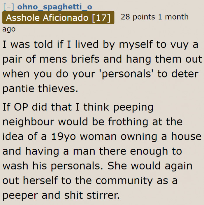 Most women who live alone hang men's clothes to serve as protection, but this Karen will surely make an issue out of it.