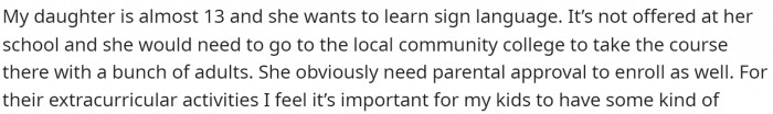 OP starts off her post by saying her daughter is 13 and how she wants to learn sign language.