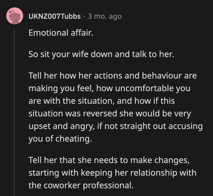 Redditors advised OP to communicate how he feels to his wife because they think she could be having an emotional affair with Dave