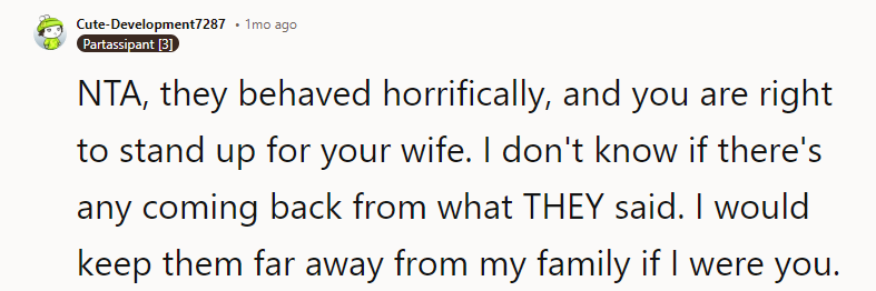 I would keep them far away from my family if I were you.