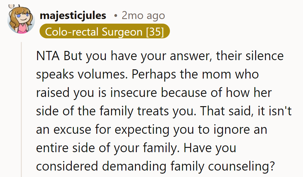 NTA. Silence is loud, but ignoring family? Nope. How about family therapy? It beats a family feud.