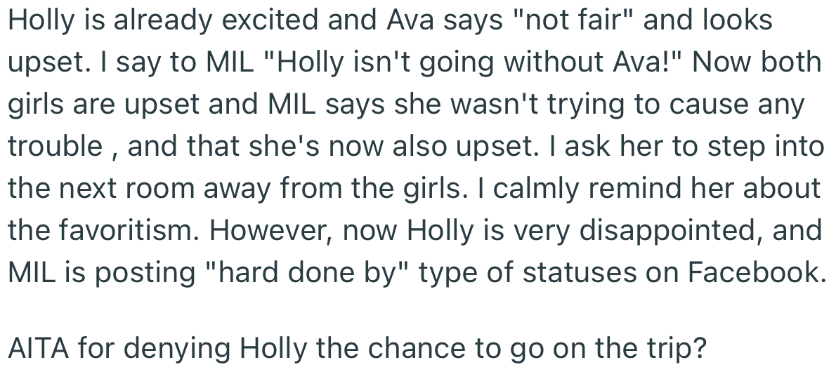 OP put a hold on any travel arrangements. In her words, “Holly isn't going without Ava!”