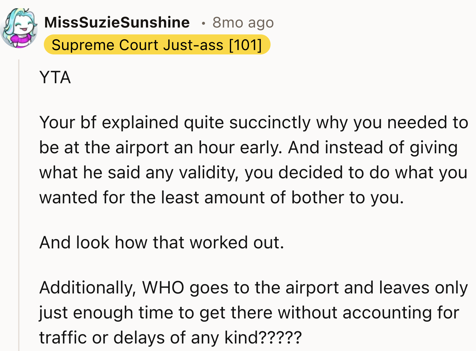 She Needed To Be At The Airport One Hour Early