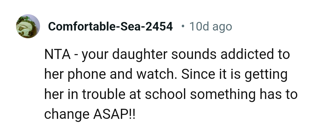 Something Has to Change Since the Watch Is Getting Her in Trouble