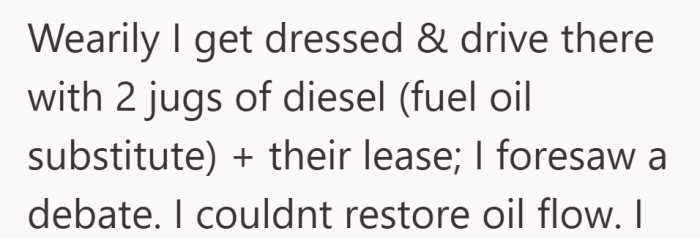 Despite the dispute, the landlord goes to the property and tries to handle the issue in person.