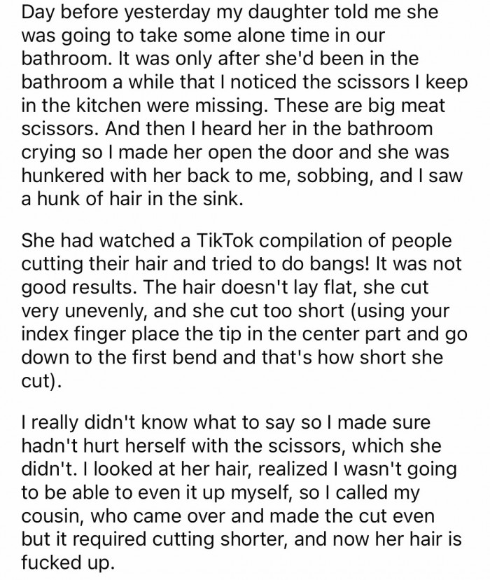 This is when her daughter realized that her decision to cut her hair was not good.