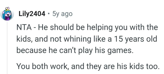 OP's husband should be helping her instead