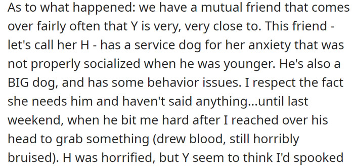 Their mutual friend's dog bit the OP, so she asked her not to bring him again: