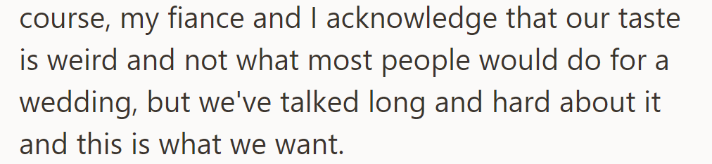 Acknowledging their unconventional taste, the couple is resolute in their decision, despite its departure from tradition.