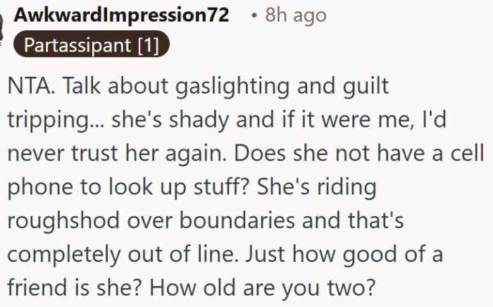 She crossed every boundary, and I refuse to feel bad about it