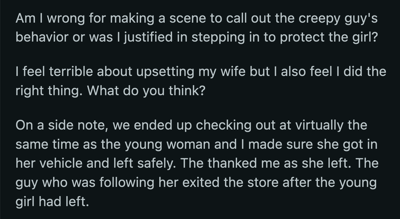 OP said he felt terrible that his actions embarrassed his wife but believed he did the right thing.