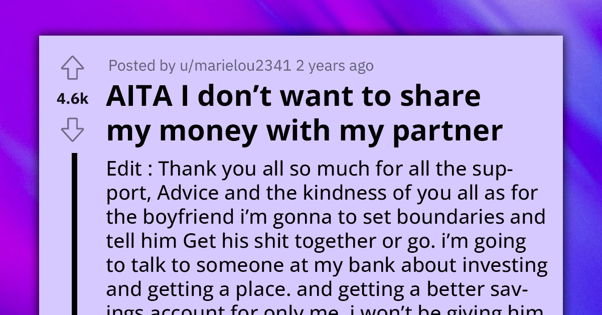 Woman Doesn't Want To Share Money With Partner, Wonders If She Is Right