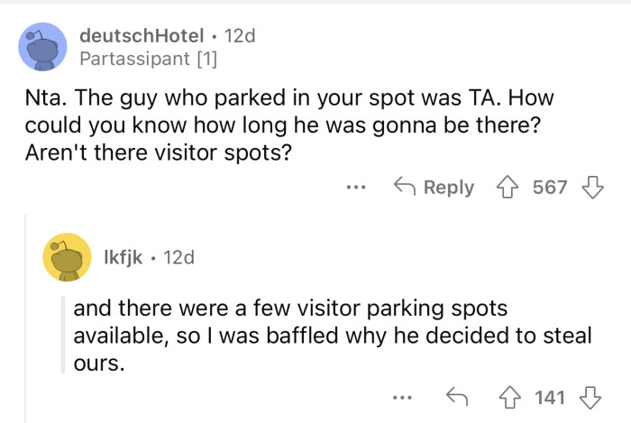 OP had no way of knowing how long the stranger planned to remain there.