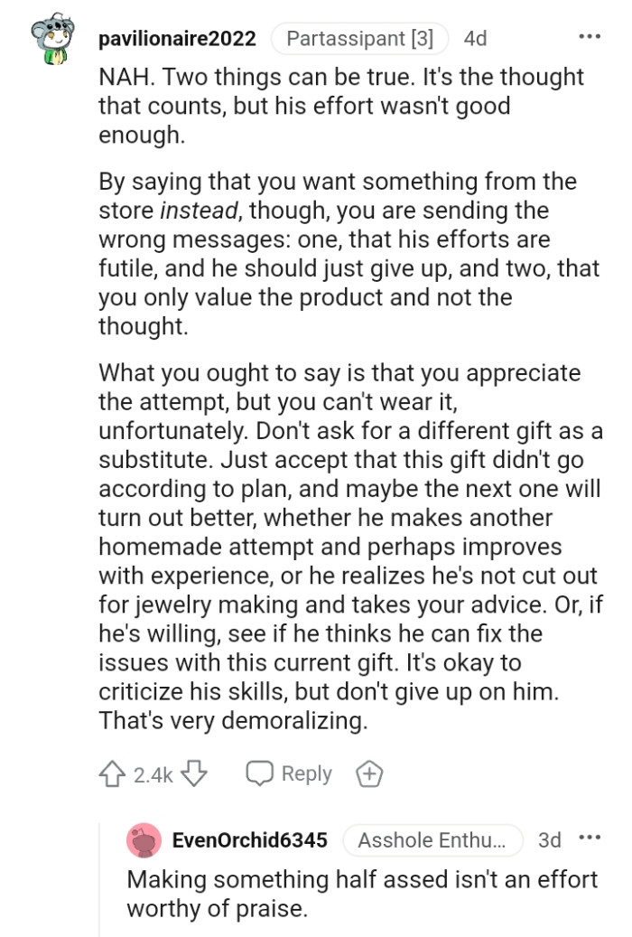 Yes, it's the thought that counts, but the husband's effort wasn't good enough