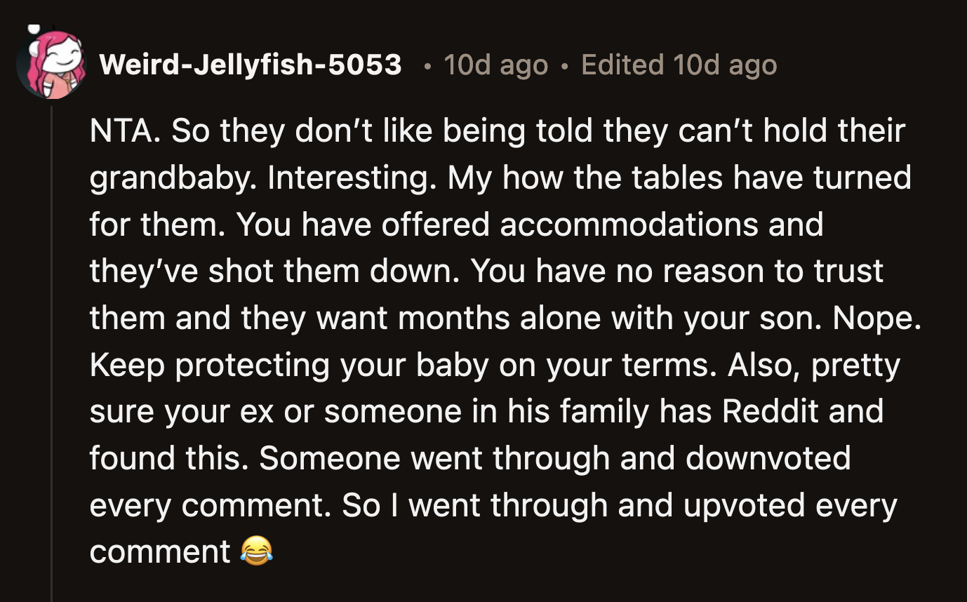 OP graciously offered to open her home to them after everything they have done to her and her son. They should have accepted that mercy.