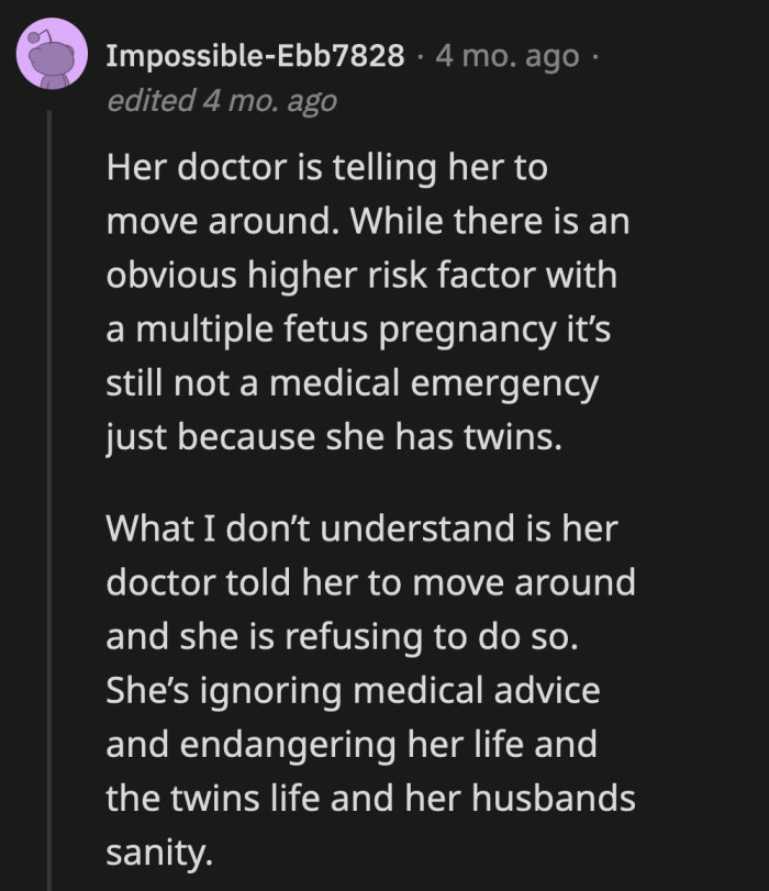 OP's wife not following doctor's orders might do more harm than the way she's trying to keep herself safe