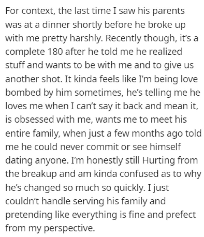 OP's boyfriend broke up with her recently, but he turned around and they got back together