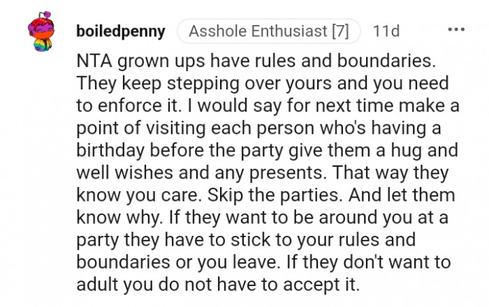 They have to stick to your rules if they want to be around you