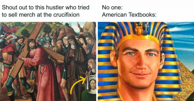 50 Images With Hilarious And Accurate Details About History That Will Make You Yearn For More