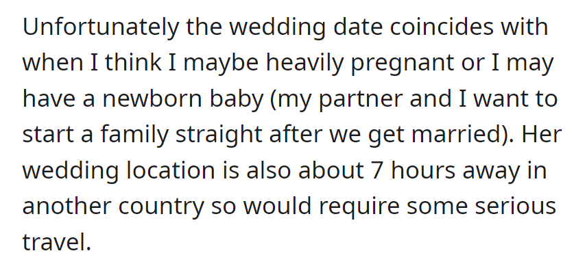 Wedding date clashes with potential pregnancy/newborn plans, compounded by the 7-hour travel to another country.