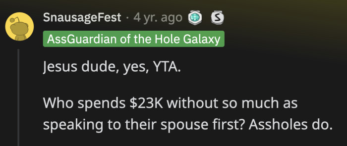 How on earth did OP think his emotionally manipulative backstory justified his purchase?