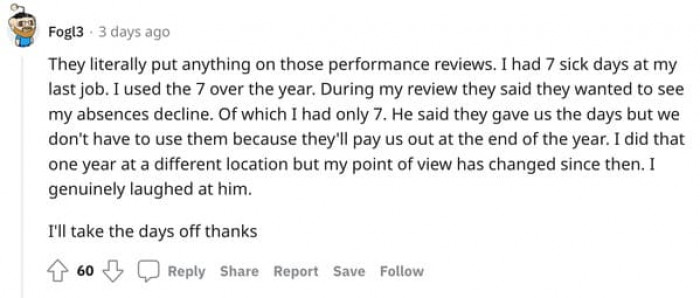 Some managers are so adept at finding faults in their loyal employees.