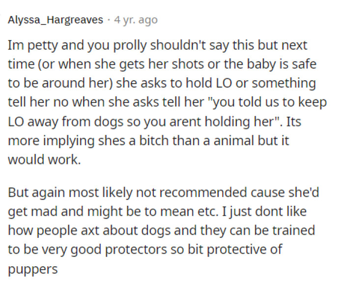 Some people provided pretty funny, petty responses that we might have to keep in mind for our own situations.