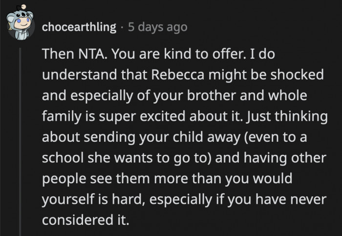 Which Is Why Rebecca's Reaction Is So Extreme. It Was Probably Compounded by the Idea of Losing a Lot of Contact with Her Daughter for the Better Part of a Year.