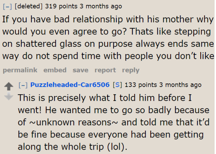 The OP probably shouldn't have gone with her boyfriend and his family, knowing that his mom doesn't really like her.