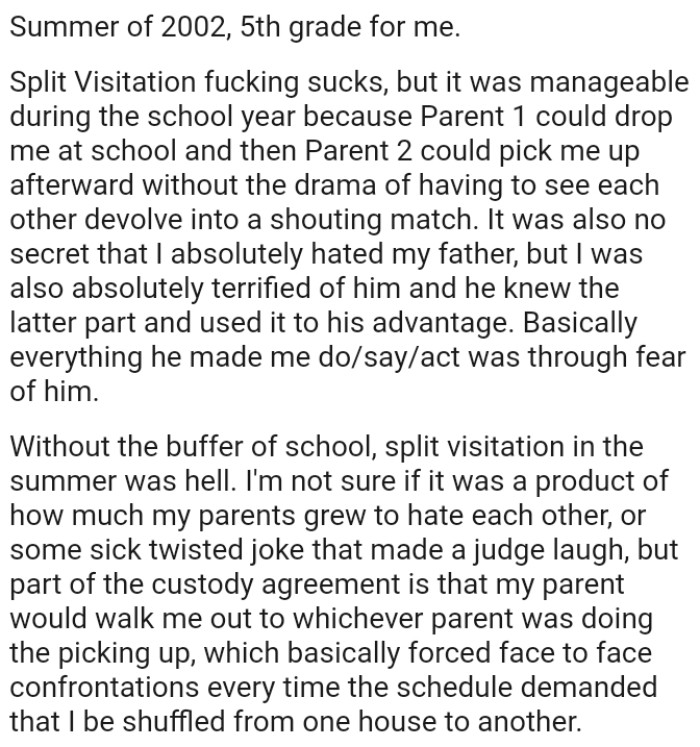 It was also no secret that the OP absolutely hated his father