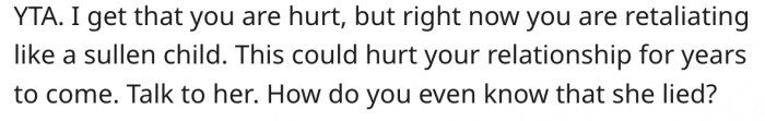 4. Such irrational action could ruin her relationship with her sister for years.