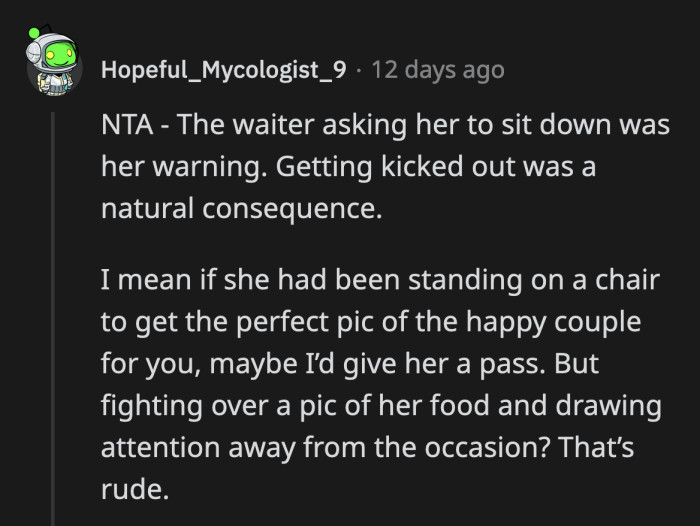Given her history with service workers, it is not surprising that she argued loudly with the waiter who asked her to sit down