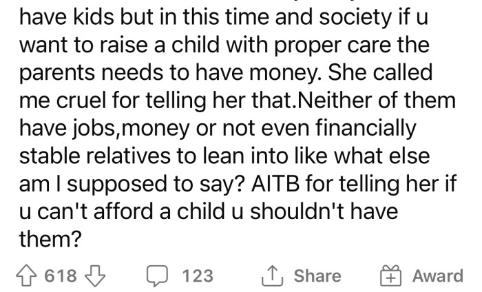 OP was called cruel for her stand, which made her doubt the way she handled things, and decided to consult with the Reddit community.