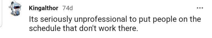 Scheduling someone who doesn't work at your company anymore is the real definition of unprofessionalism