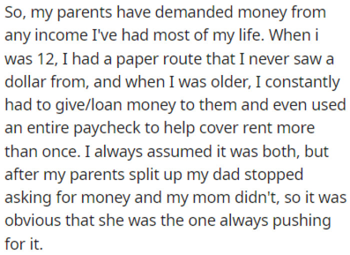 OP's parents have always demanded money from them whenever they had any sort of income