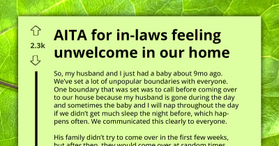 New Mom Scolded By In-Laws, Saying They Don't Feel Welcome Because She Won't Let Them Hold Baby