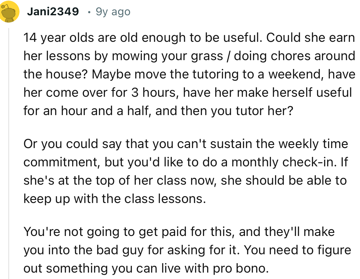 “You're not going to get paid for this, and they'll make you into the bad guy for asking for it.”