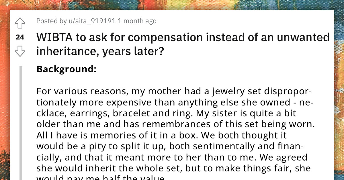 Redditor Seeks Compensation For An Unwanted Inheritance, Later Decides To Let Sleeping Dogs Lie
