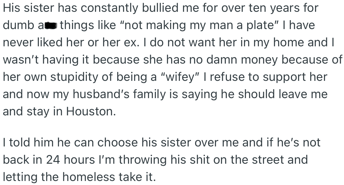 OP’s in-laws have been on her husband’s neck to boycott their marriage since she doesn’t want to show compassion to her SIL. Interestingly, OP has given her husband the option to either choose between her and his toxic family