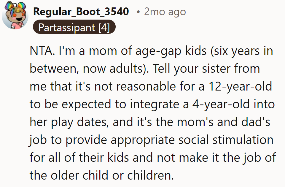Age-gap mom advice: 12-year-olds aren't babysitters. Parents, not siblings, should handle social fun.