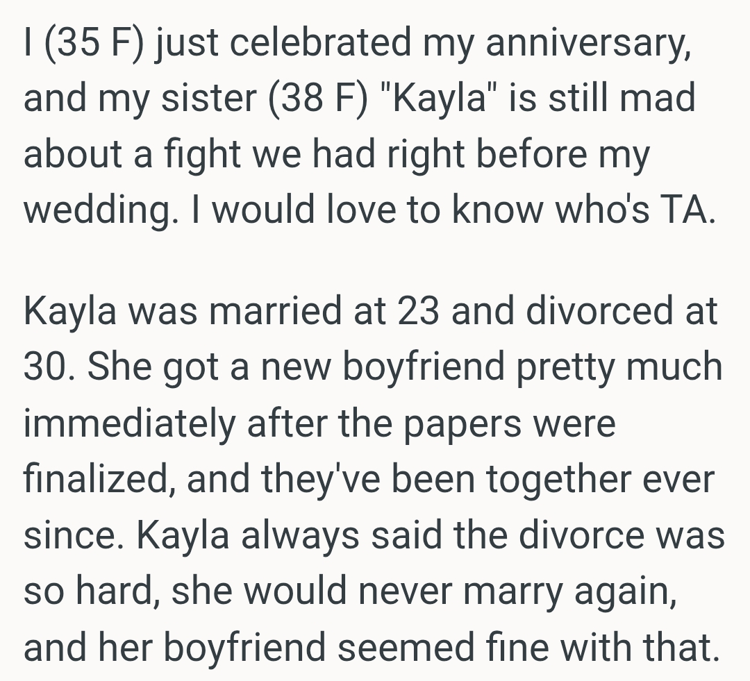 OP's sister is still mad about a fight they had right before her wedding