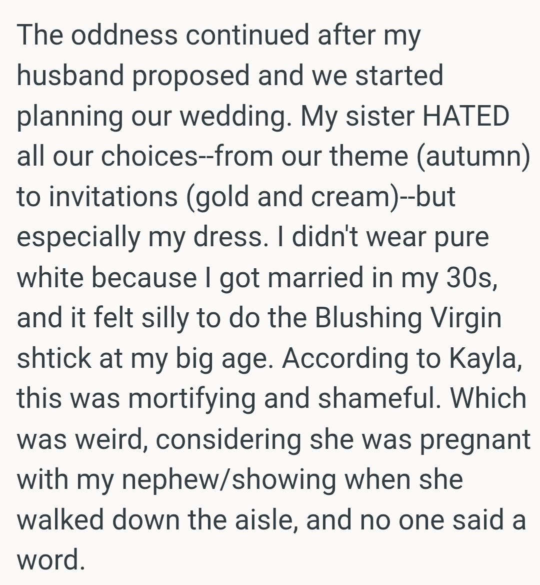 According to Kayla, this was mortifying and shameful