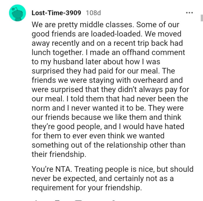 Treating people is nice but should never be expected