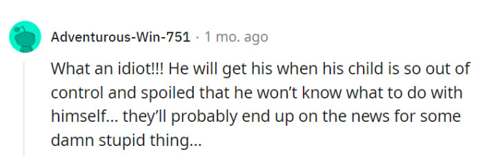 Well, karma can sometimes deliver its own lessons in the most headline-worthy ways.