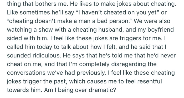 OP is concerned that her boyfriend has a habit of triggering her with cheating jokes