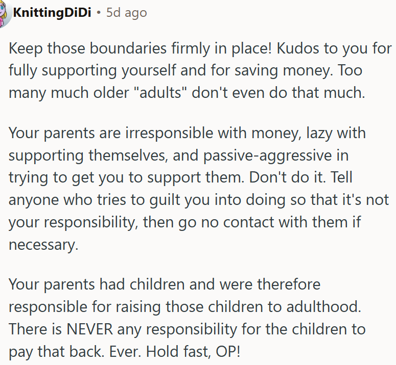 OP should stand firm on boundaries.