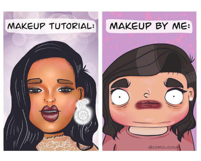 23. How the YouTubers look in their tutorials and how I look