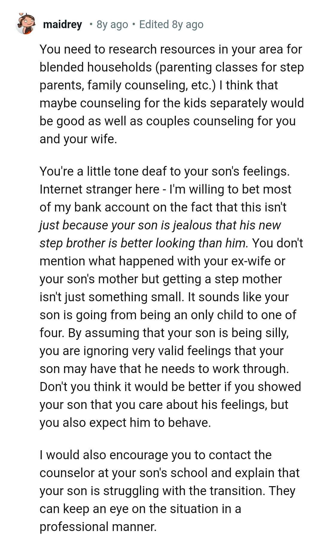 The OP is a little deaf to his son's feelings