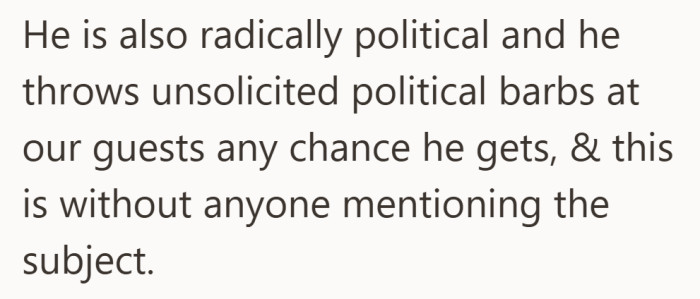 Tension also shows up socially. Conversations with guests are often disrupted without warning.